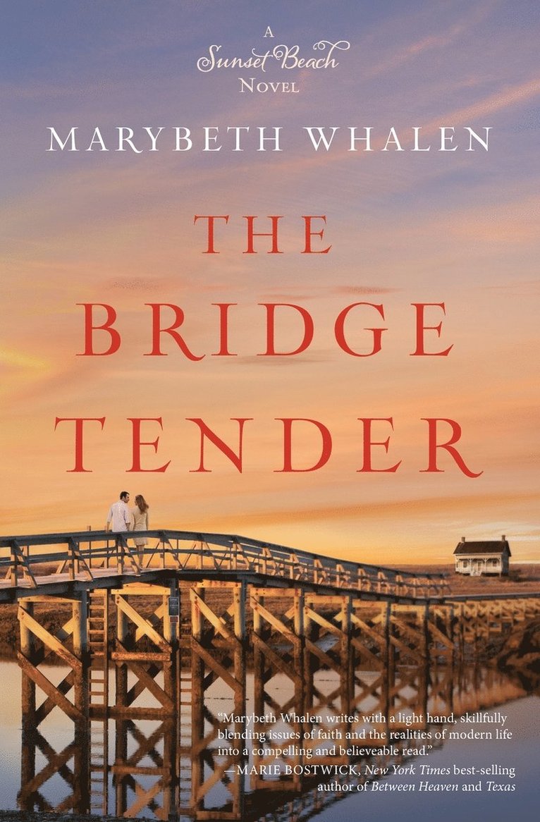 Marybeth Whalen - The Bridge Tender, Häftad