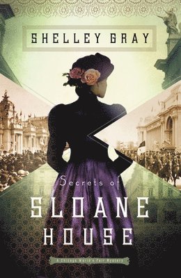 Secrets of Sloane House 1