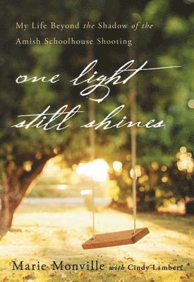 bokomslag One Light Still Shines