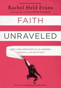 bokomslag Faith Unraveled