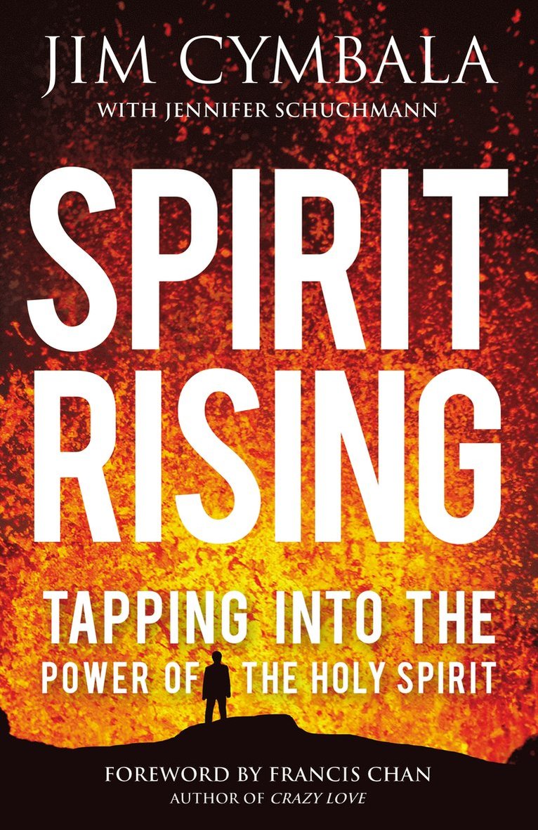 Jim Cymbala, Jennifer Schuchmann - Spirit Rising, Häftad