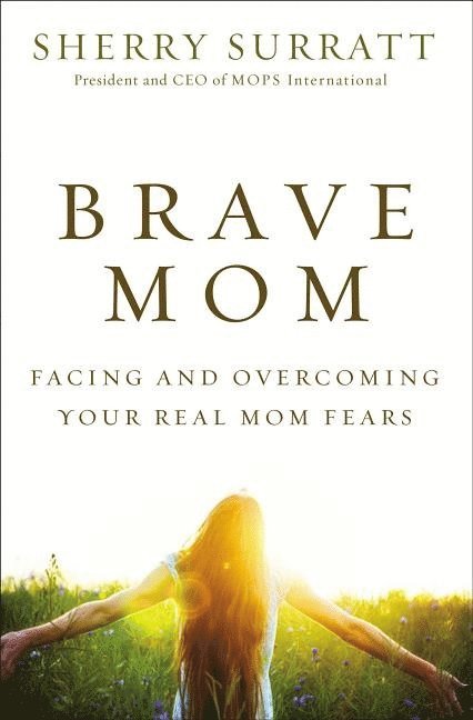 Brave Mom 1