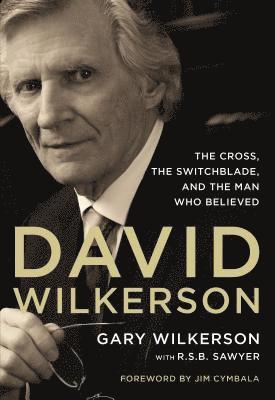 bokomslag David Wilkerson