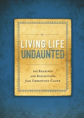 Living Life Undaunted 1