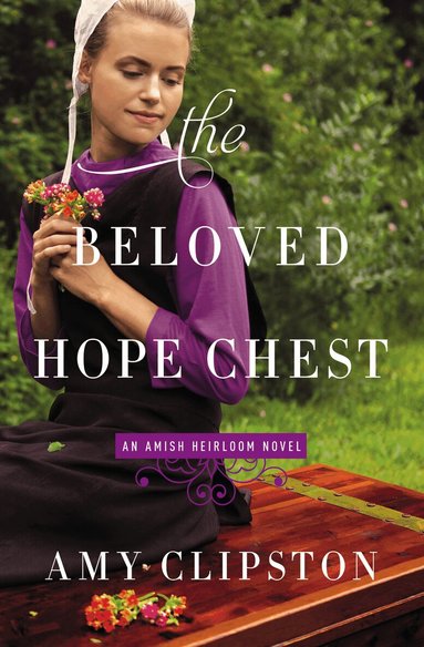 Amy Clipston - Beloved Hope Chest, Häftad