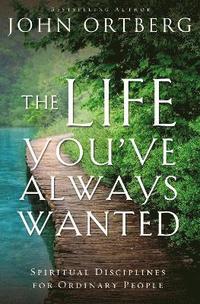 bokomslag Life You've Always Wanted