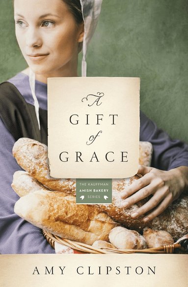 Amy Clipston - Gift of Grace, Häftad