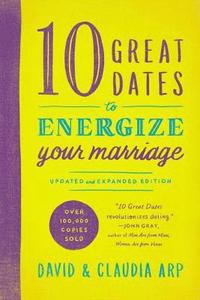 bokomslag 10 Great Dates to Energize Your Marriage