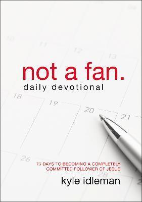 bokomslag Not a Fan Daily Devotional