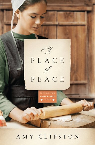 Amy Clipston - Place of Peace, Häftad