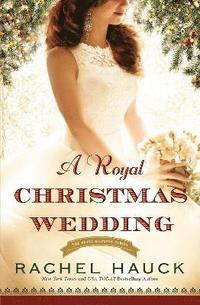 bokomslag A Royal Christmas Wedding