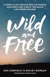 bokomslag Wild and Free