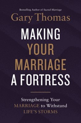 bokomslag Making Your Marriage A Fortress