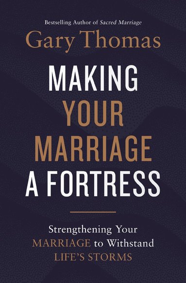 bokomslag Making Your Marriage A Fortress