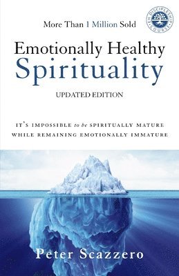 Emotionally Healthy Spirituality 1