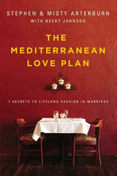 Stephen Arterburn, Misty Arterburn - Mediterranean Love Plan, Häftad