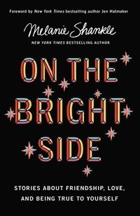 bokomslag On The Bright Side
