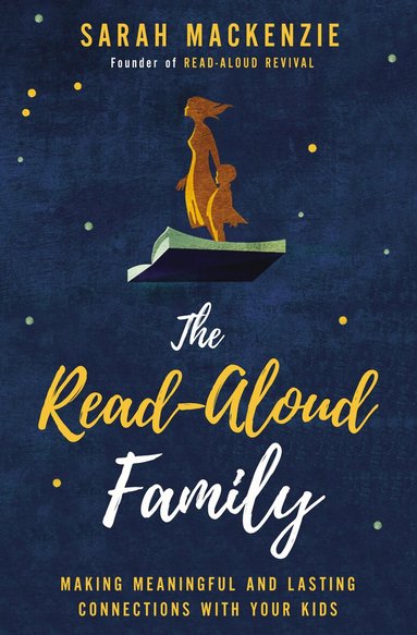 Sarah Mackenzie - Read-Aloud Family, Häftad