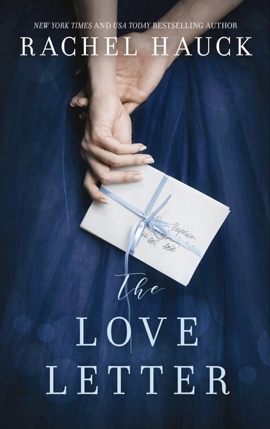 Rachel Hauck - Love Letter, Häftad