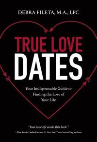 bokomslag True Love Dates