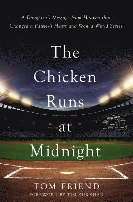 The Chicken Runs at Midnight 1