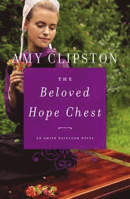 Amy Clipston - Beloved Hope Chest, Häftad