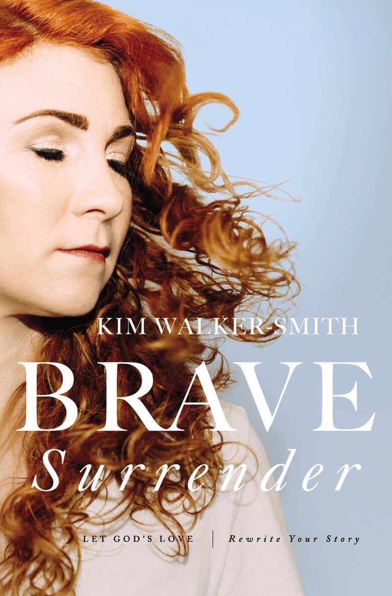 Kim Walker-Smith - Brave Surrender, Häftad