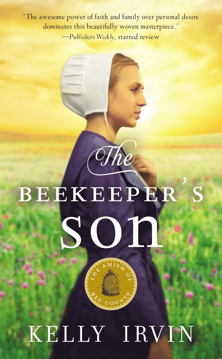 Kelly Irvin - Beekeeper's Son, Häftad