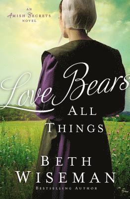 Love Bears All Things
