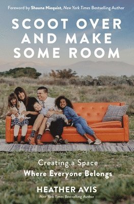 Heather Avis - Scoot Over and Make Some Room, Häftad
