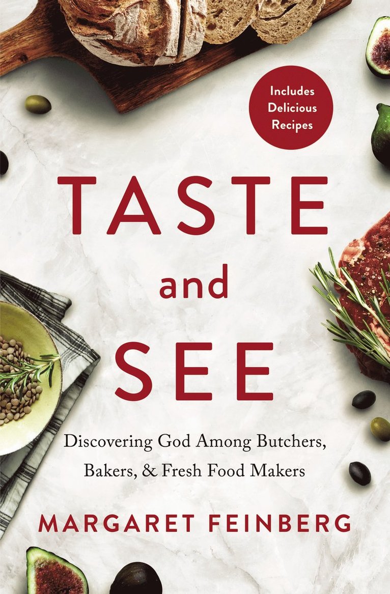Margaret Feinberg - Taste and See, Häftad