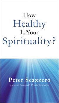 bokomslag How Healthy is Your Spirituality?