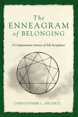 bokomslag The Enneagram of Belonging