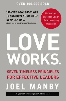 Joel Manby - Love Works, Inbunden