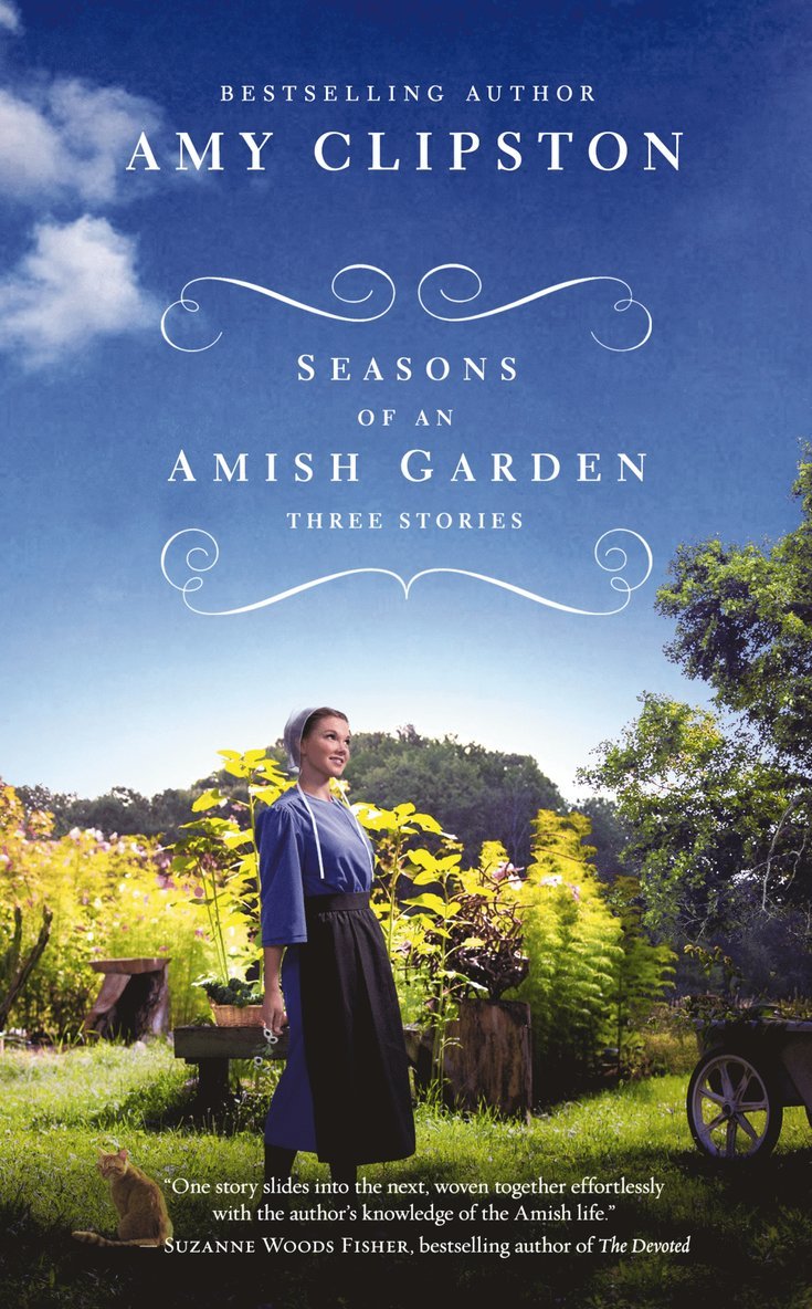Seasons of an Amish Garden