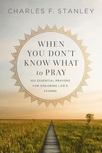 bokomslag When You Don't Know What to Pray