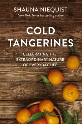 Cold Tangerines 1