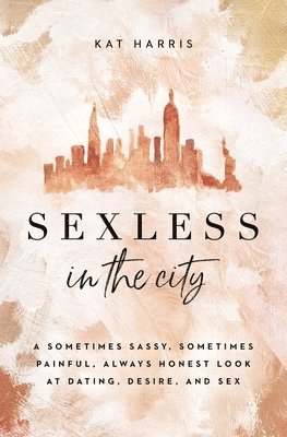 bokomslag Sexless in the City