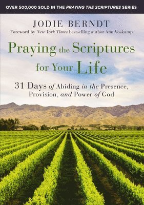 Praying the Scriptures for Your Life 1