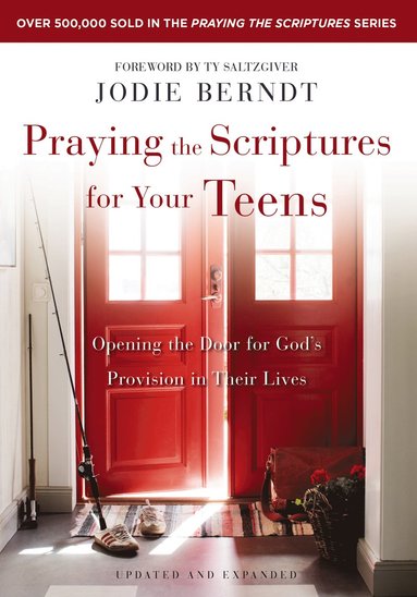 bokomslag Praying the Scriptures for Your Teens