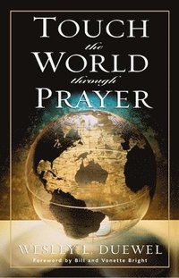 bokomslag Touch the World Through Prayer