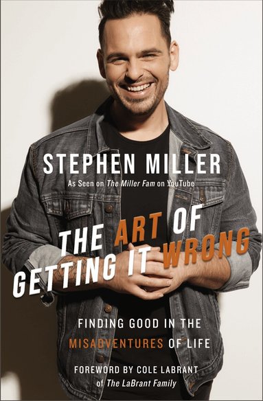 Stephen Miller - Art of Getting It Wrong, Inbunden
