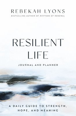 bokomslag Resilient Life Journal and Planner