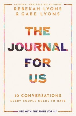 Rebekah Lyons, Gabe Lyons - Journal for Us, Inbunden