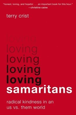 bokomslag Loving Samaritans