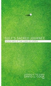 bokomslag Golf's Sacred Journey