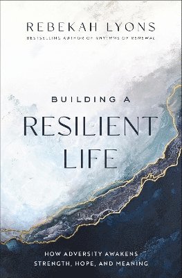 bokomslag Building a Resilient Life