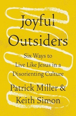 Joyful Outsiders 1