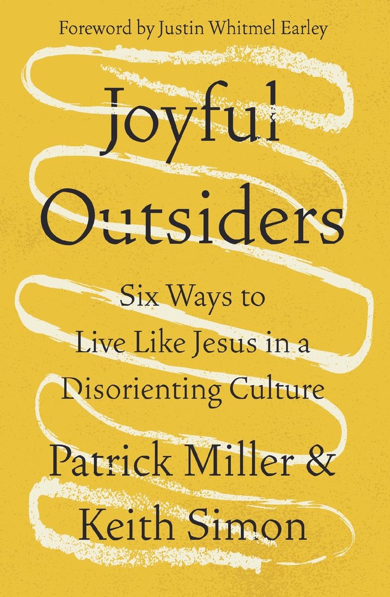 Joyful Outsiders 1