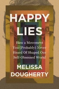 bokomslag Happy Lies